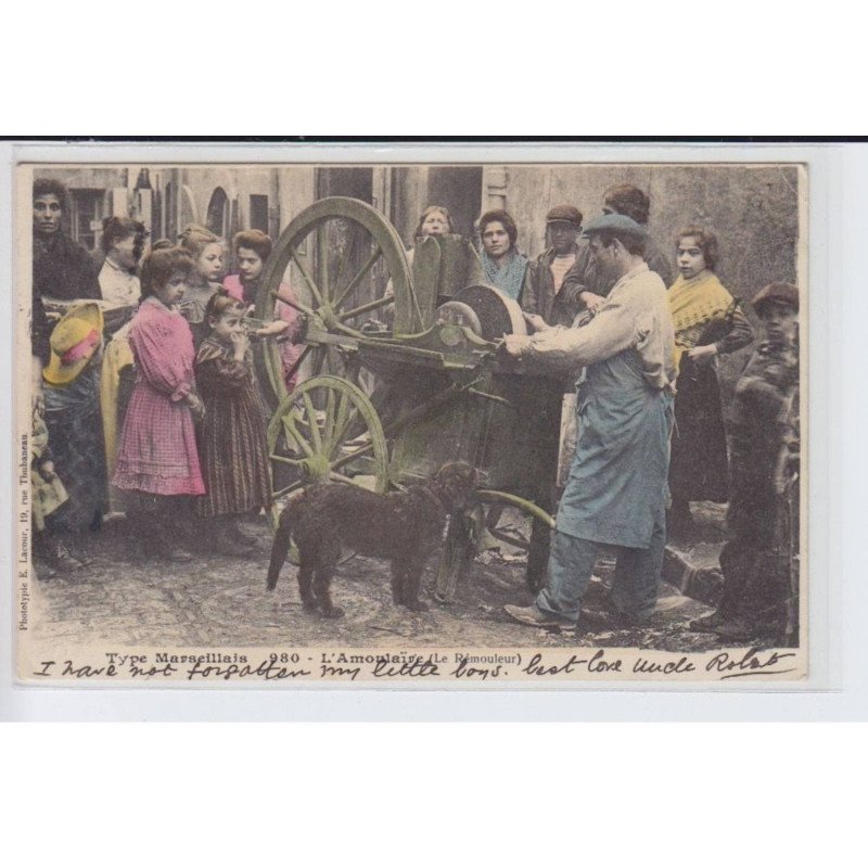 MARSEILLE: l'amoulaire, rémouleur, très rare en couleur - état