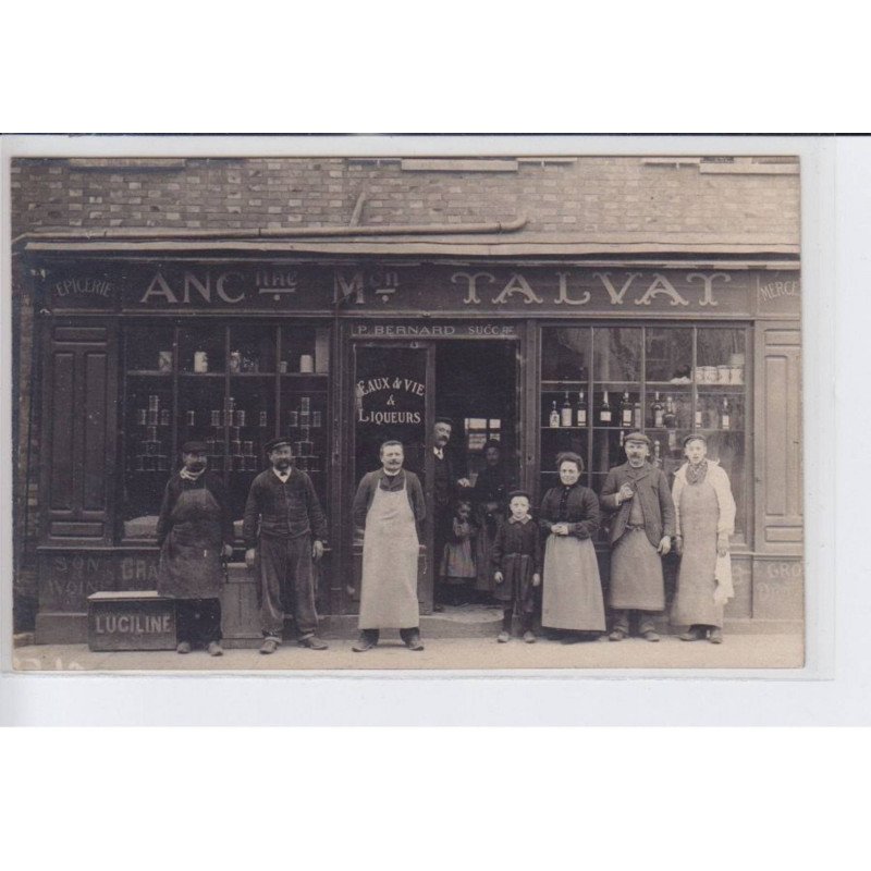 FRANCE: ancienne maison Talvat P. Bernard succursale eaux de vie et liqueurs luciline épicerie le mans? - très bon état