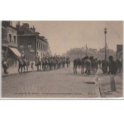 LES GREVES DU NORD en 1906 - les cuirassiers à DENAIN - très bon état (un léger pli)