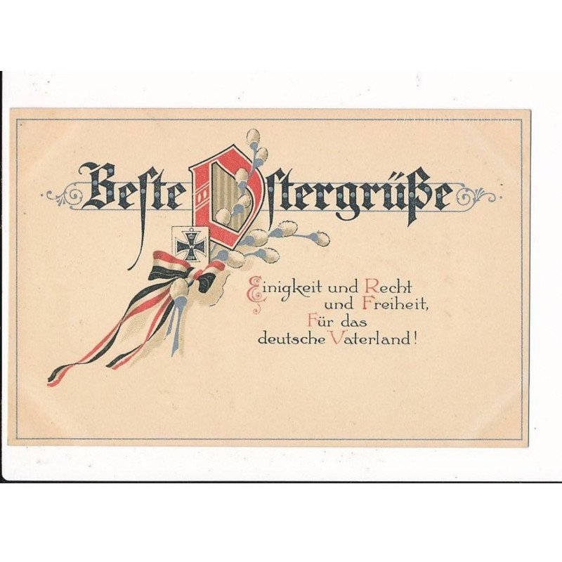 MILITAIRE: ww1 - einigkeit und recht und freiheit für das deutsche vaterland! - très bon état