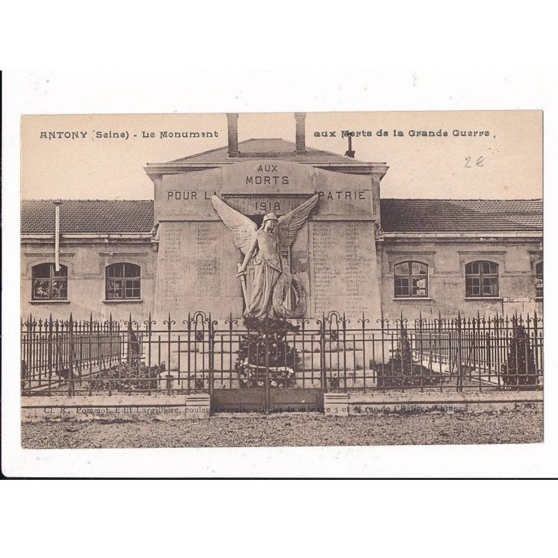ANTONY : le monument aux morts de la grande guerre - très bon état