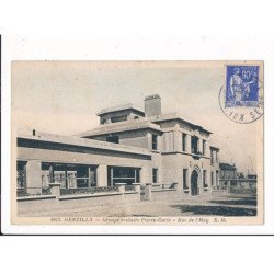 GENTILLY: groupe scolaire pierre-curie, rue de l'hay - très bon état