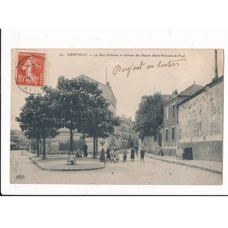 GENTILLY: la rue frileuse et maison des soeurs saint-vincent-de-paul - très bon état