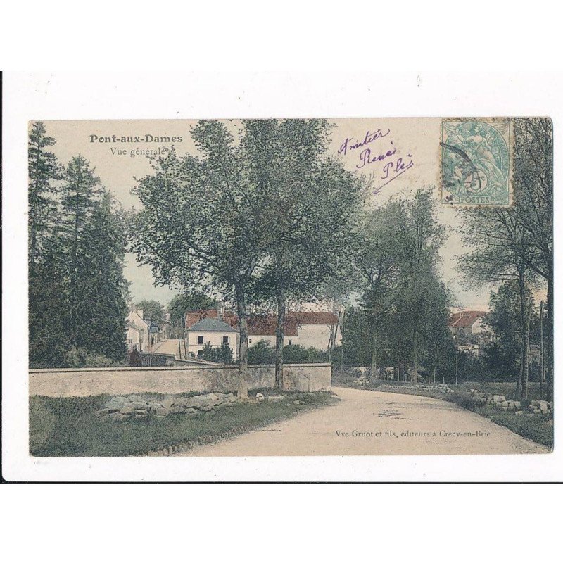 PONT-AUX-DAMES : vue générale - état