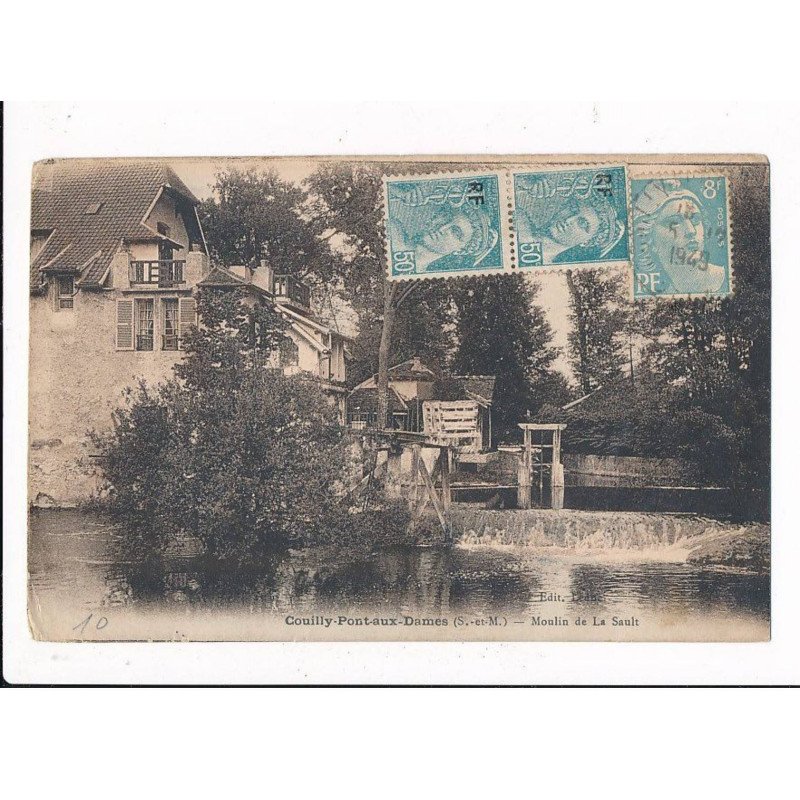 COUILLY-PONT-AUX-DAMES: moulin de la sault - très bon état
