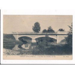 COUILLY: le pont du chemin de fer - très bon état