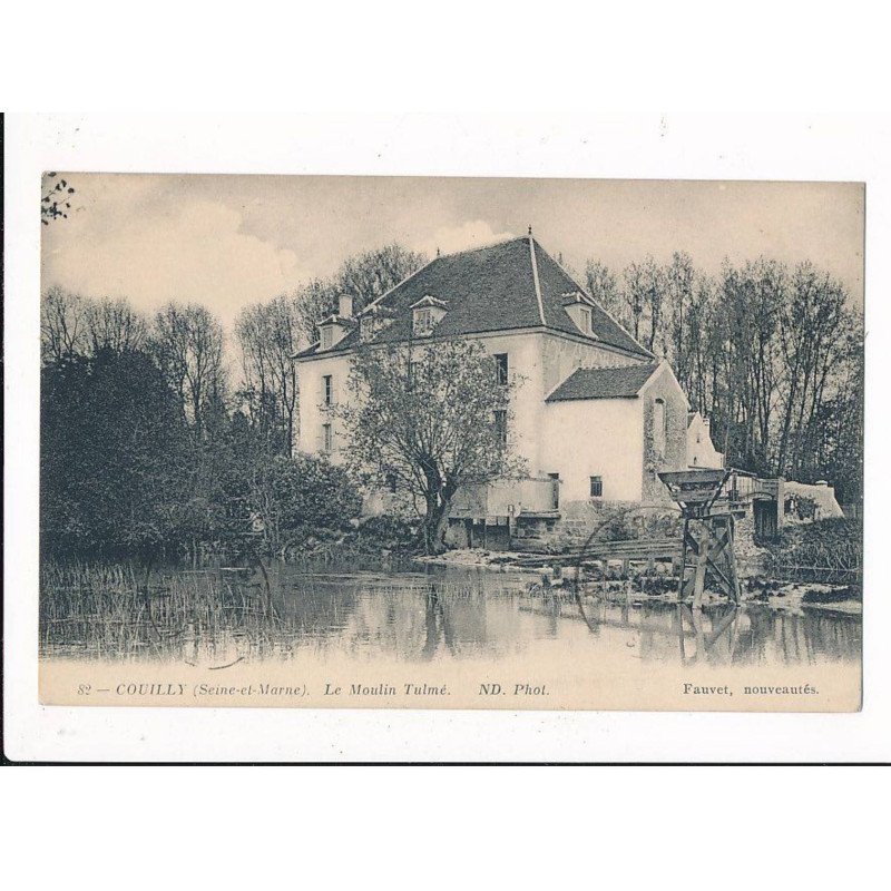 COUILLY: le moulin tulmé - très bon état