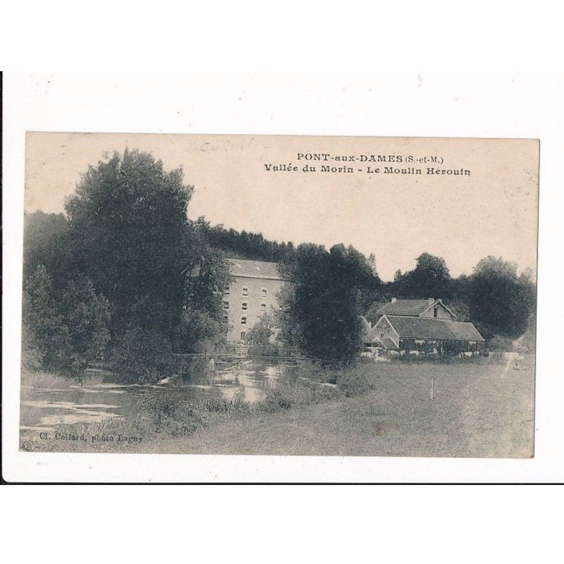 COUILLY: vallée du morin, le moulin hérouin - très bon état