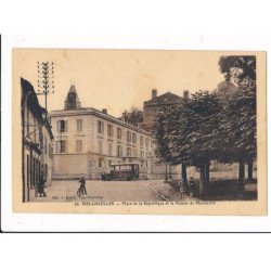 VIRY-CHATILLON: place de la république et le manoir de pied-de-fer - très bon état