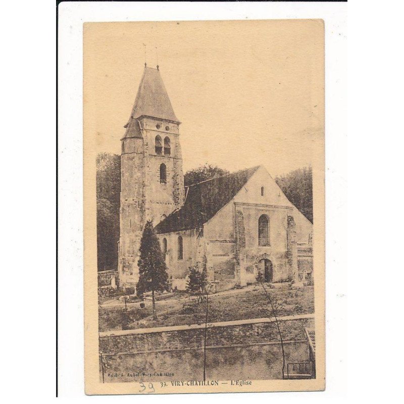 VIRY-CHATILLON: l'église - très bon état