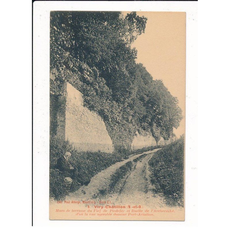 VIRY-CHATILLON: murs de terrasse du fief de piedefer et turelle de l'archevévhé - très bon état