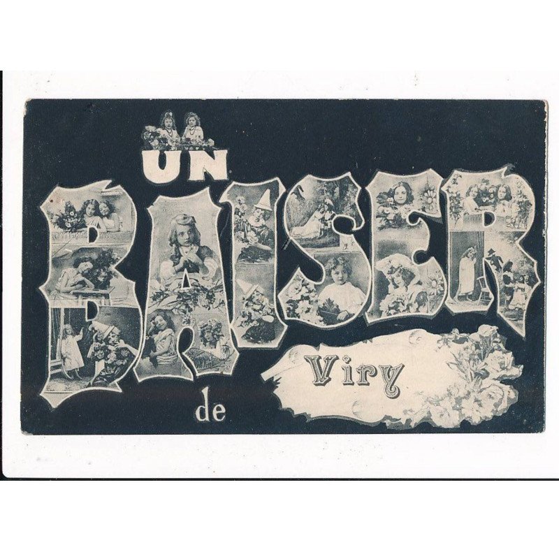VIRY-CHATILLON: un baiser de viry - très bon état