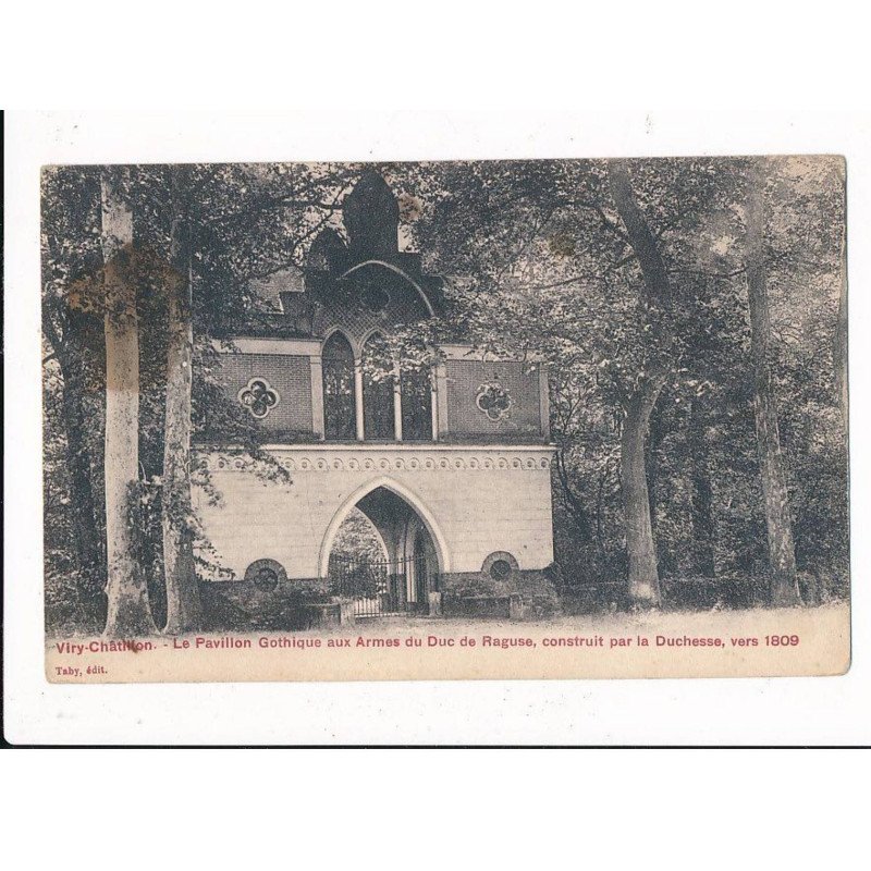 VIRY-CHATILLON: le pavillon gothique aux armes du duc de raguse, construit par la duchesse - très bon état