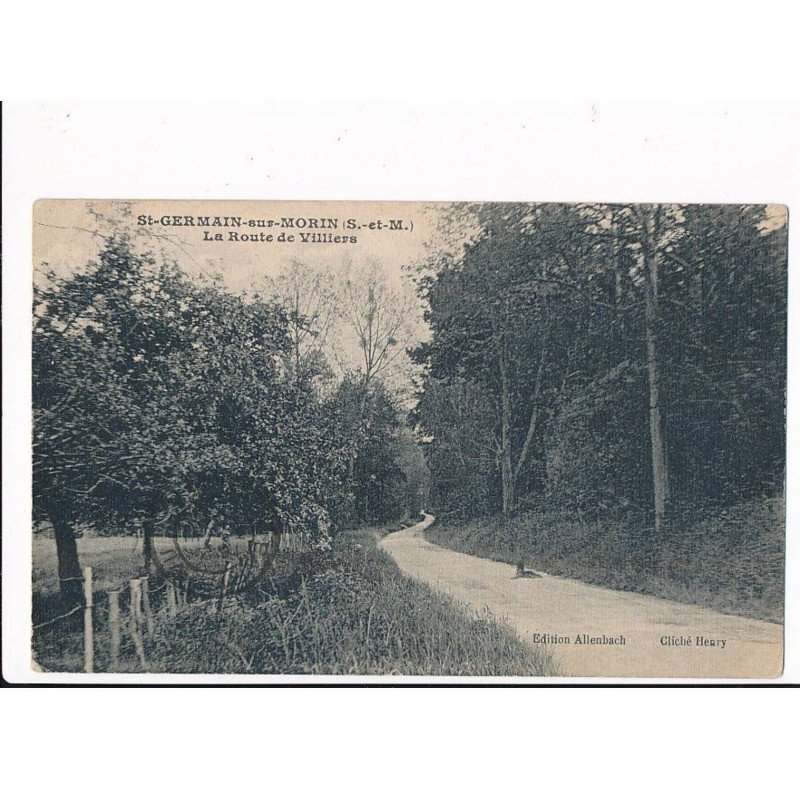 SAINT-GERMAIN-sur-MORIN: la route de villiers - très bon état