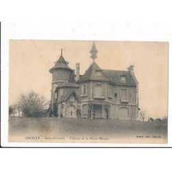 COUILLY: saint-germain, château de la pierre-margot - très bon état