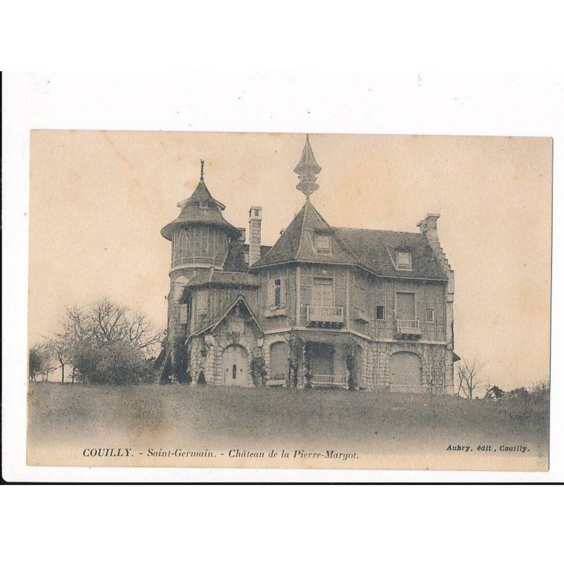 COUILLY: saint-germain, château de la pierre-margot - très bon état