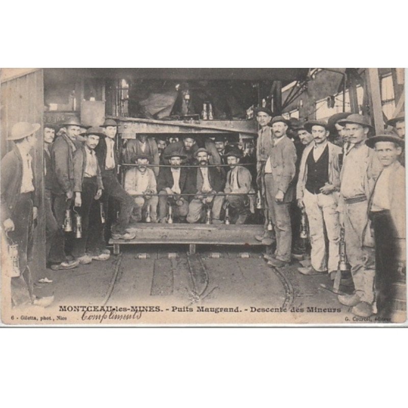 MONTCEAUX LES MINES : la descente des mineurs aux Puits Maugrand - très bon état
