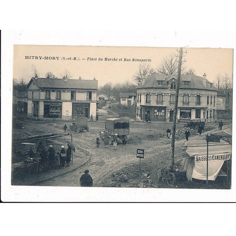 MITRY-MORY: place du marché et rue bonaparte - très bon état