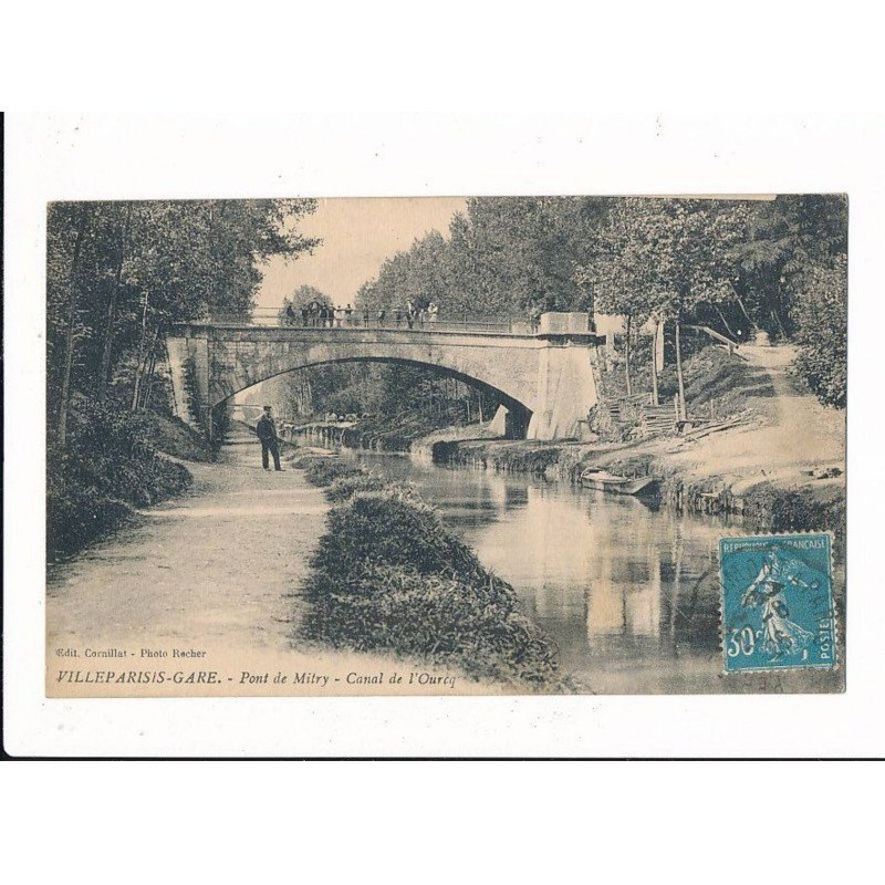 VILLEPARISIS: pont de mitry, canal de l'ourcq - très bon état