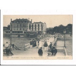 ARCACHON: la jetée vers la place thiers et les hôtels - très bon état