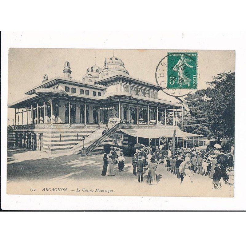 ARCACHON: le casino mauresque - très bon état