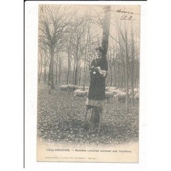 ARCACHON: bergère landaise gardant son troupeau - très bon état