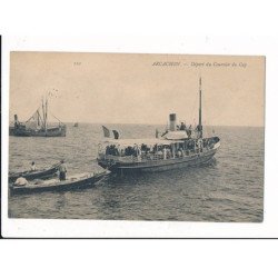 ARCACHON: départ du courrier du cap - très bon état