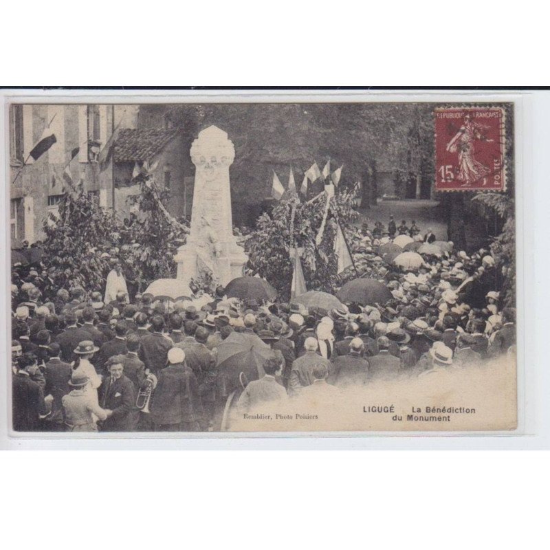 LIGUGE: la bénédiction du monument - très bon état LIGUGE: la bénédiction du monument - très bon état