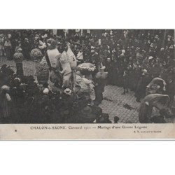 CHALON SUR SAONE : carnaval 1911 - très bon état