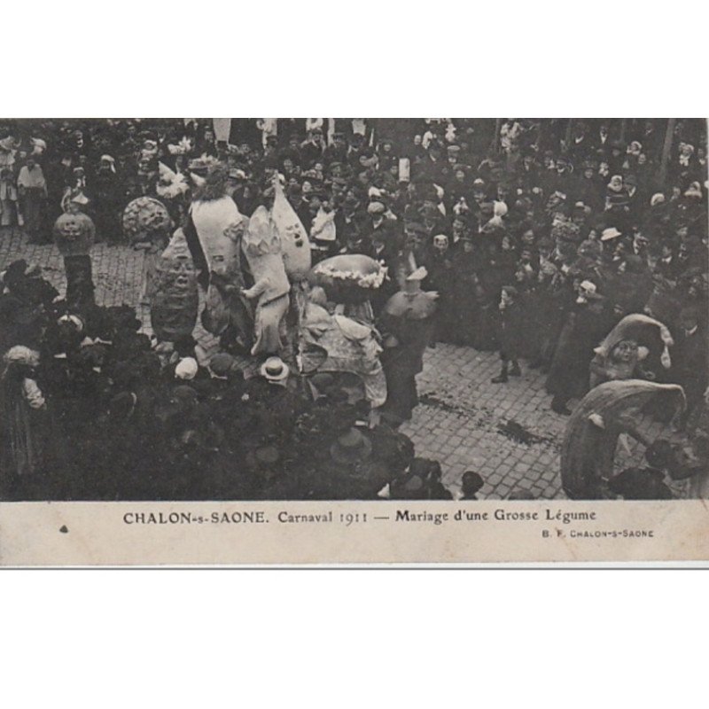 CHALON SUR SAONE : carnaval 1911 - très bon état