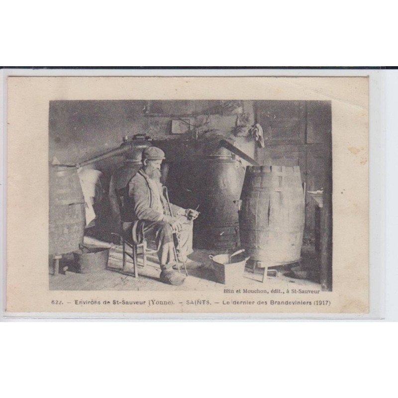 SAINTS: le dernier des brandeviniers 1917 - état