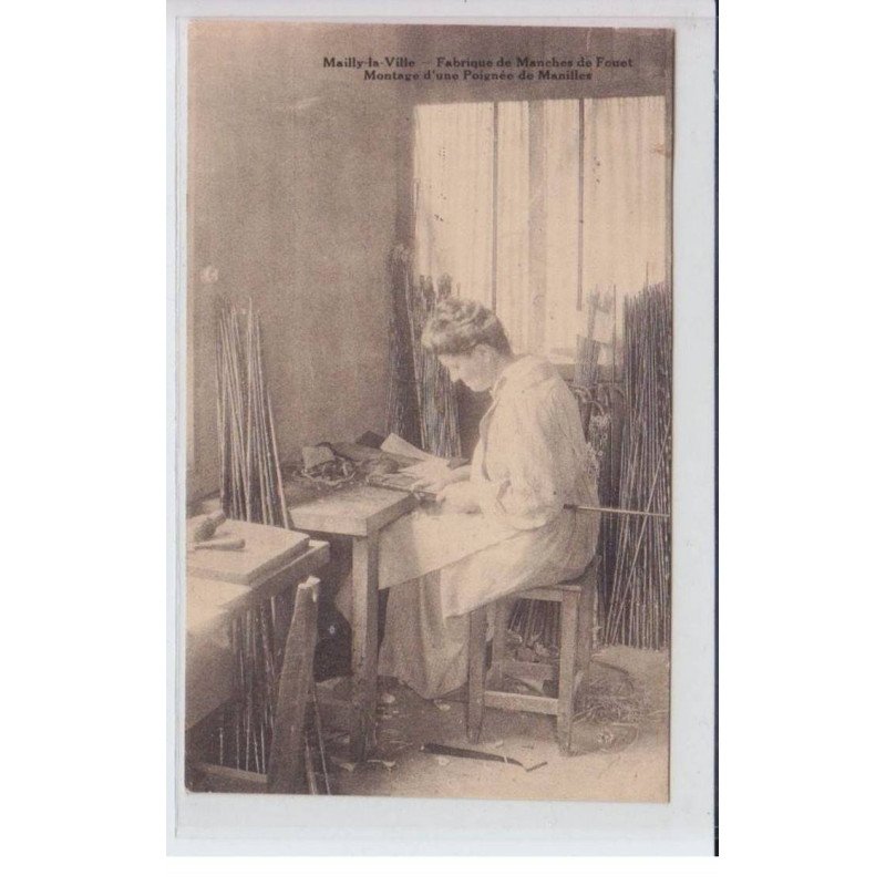 MAILLY-la-VILLE: fabrique de manches de fouet montage d'une poignée de manilles - état