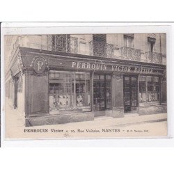 NANTES : magasin du bottier Victor Perrouin (envoyée a Jean Emile LABOUREUR - peintre) - très bon état