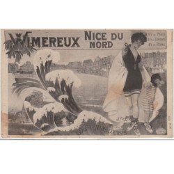 WIMEREUX : carte publicitaire - état (traces au recto)