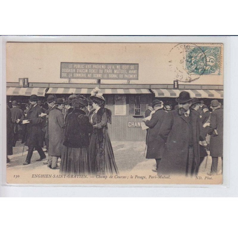 ENGHIEN-SAINT-GRATIEN: champ de courses; le passage, pari-mutuel - très bon état