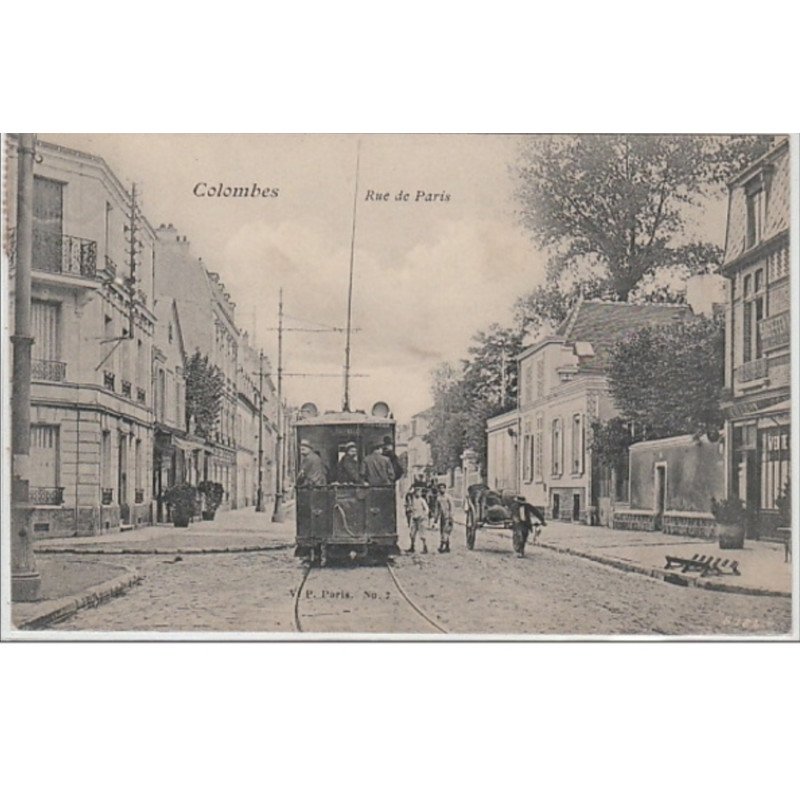 COLOMBES : le tramway rue de Paris - très bon état