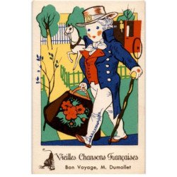 CHANSONS: vieilles chansons françaisebon voyage M. Dumollet - très bon état