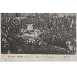 CHALON SUR SAONE : carnaval 1911 - char de la société de sauvetage et de natation - très bon état