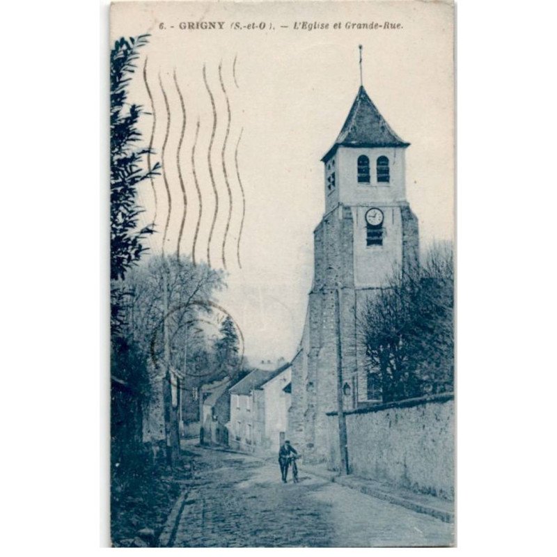 GRIGNY: l'église et grande-rue - très bon état