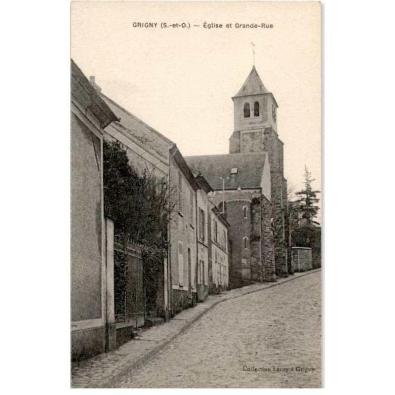 GRIGNY: église et grande rue - très bon état