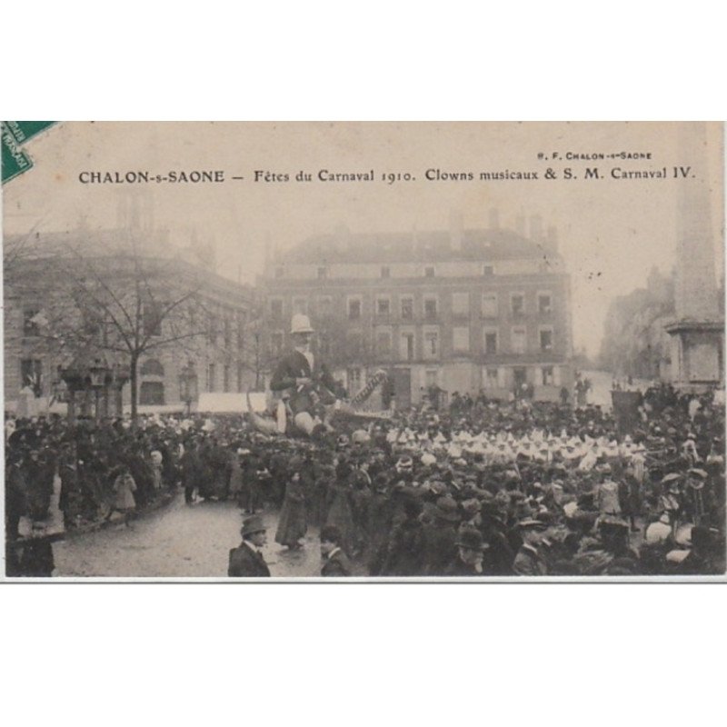 CHALON SUR SAONE : carnaval 1910 - très bon état