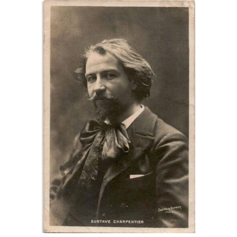 COMPOSITEUR - spectacle et musique: Gustave Charpentier - état