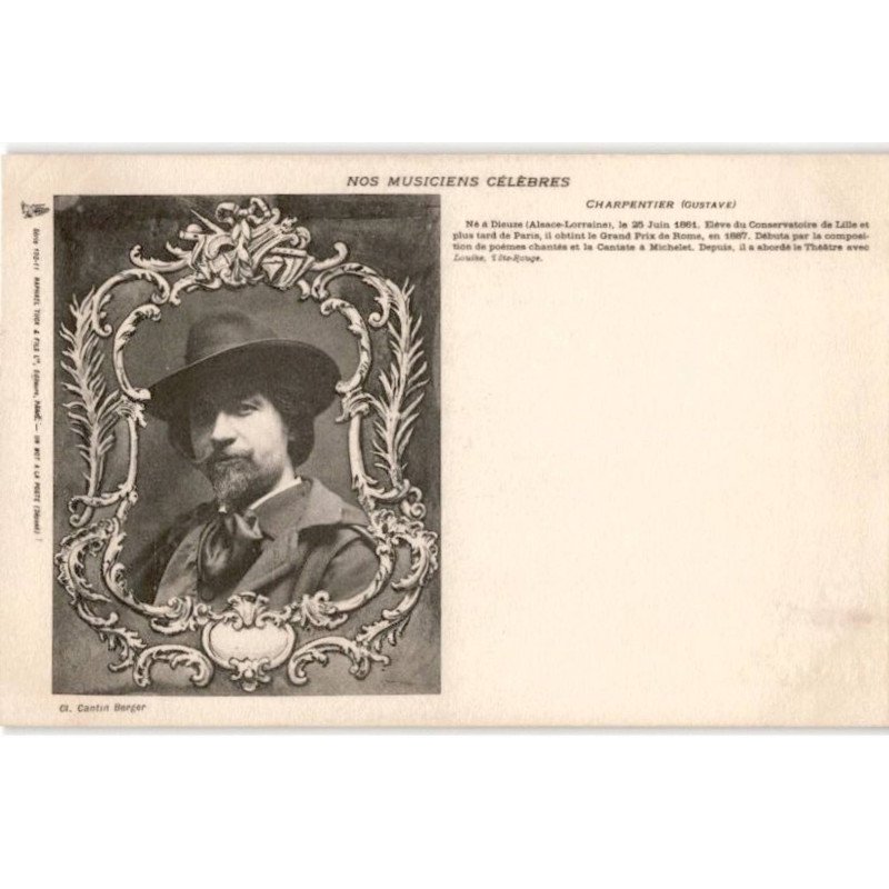 COMPOSITEUR - spectacle et musique: nos musiciens célèbres Charpentier Gustave - très bon état