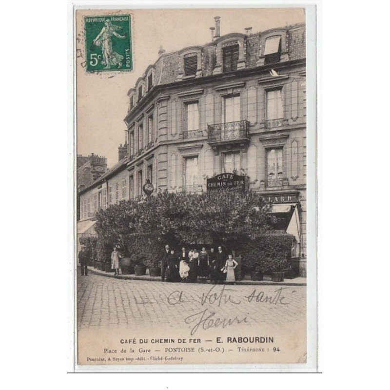 PONTOISE : place de la gare - E. Rabourdin, café du chemin de fer - Très bon état