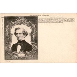 COMPOSITEUR - spectacle et musique: nos musiciens célèbres Berlioz Louis-Hector - très bon état