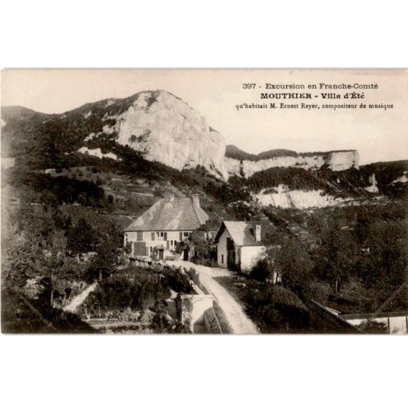 COMPOSITEUR - spectacle et musique - mouthier villa d'été M. Ernest Reyer - très bon état