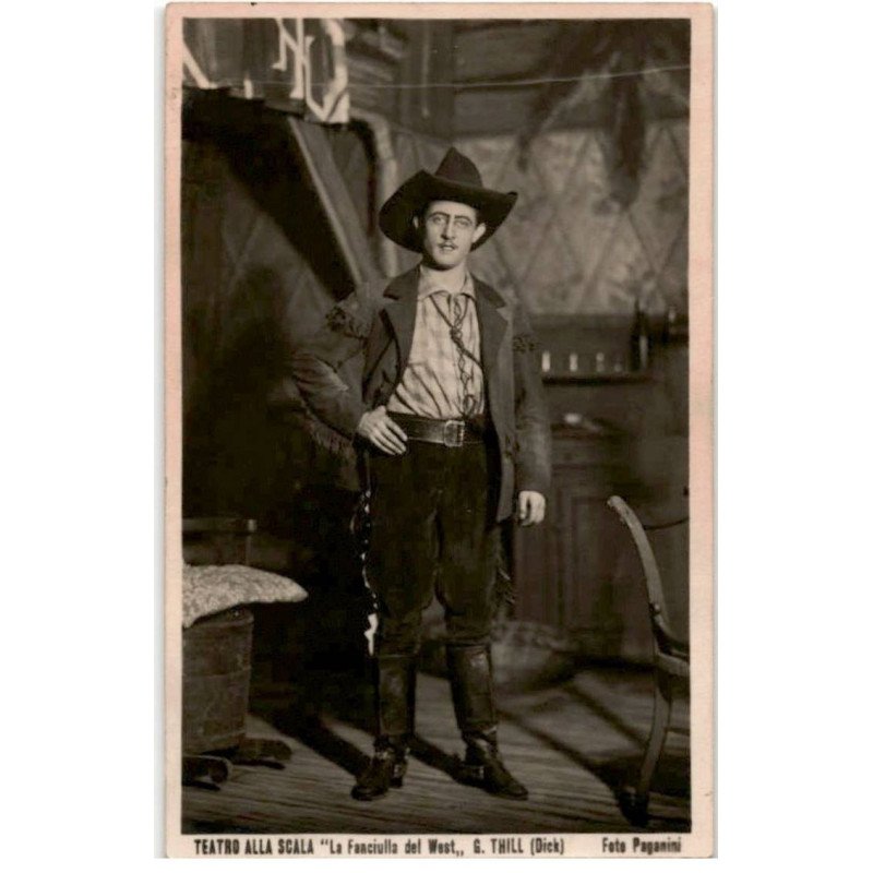 CHANTEURS: teatro alla scala "la fanciulla del west" G. Thill (dick) - très bon état