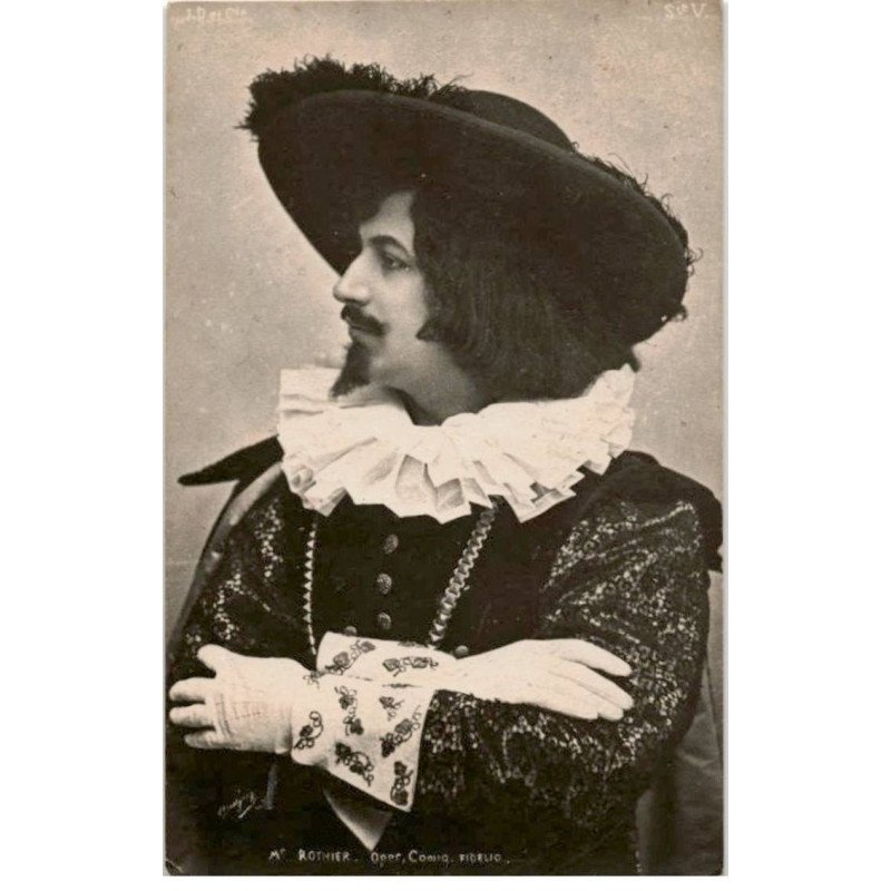 CHANTEURS: Mr. Rothier opéra comique Fidelio - très bon état