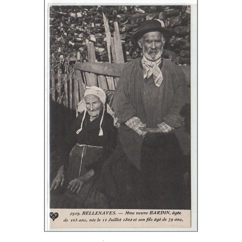 ALLIER : BELLENAVES : Mme veuve Bardin, âgée de 105 ans, née le 11 juillet 1802 et son fils âgé de 79 ans - Très bon éta