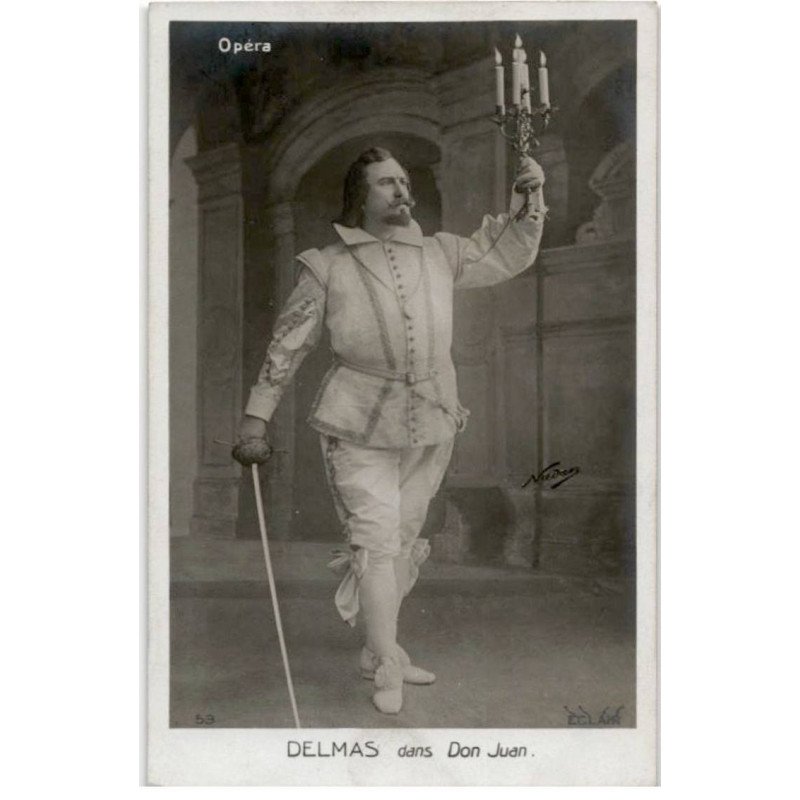 CHANTEURS: Delmas dans Don Juan, opéra - très bon état